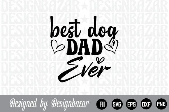 Best Dog Dad Ever