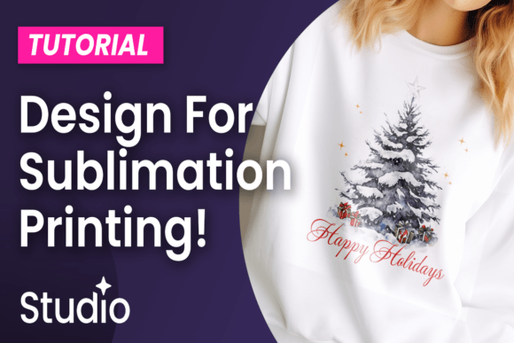 How to Create a Design for Sublimation