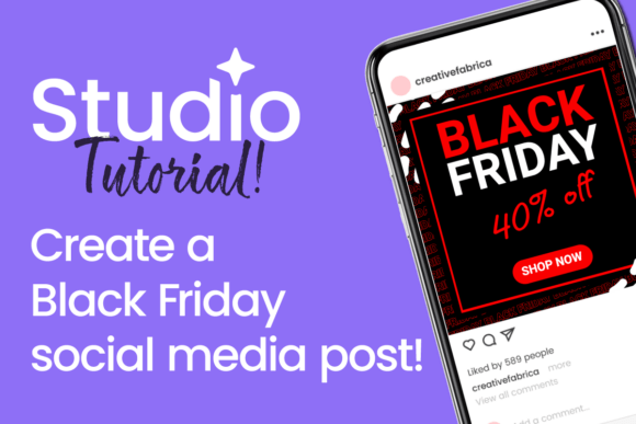 Master Black Friday Campaigns: Create a Black Friday Social Media Post in Studio That Converts